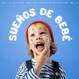 Sueños De Bebé: Música De Piano Para Una Profunda Relajación Vol. 1 - Esenciales del piano de jazz