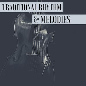 Traditional Rhythm & Melodies - RCA Victor Symphony Orchestra