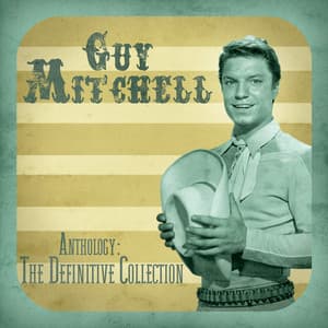 Anthology: The Definitive Collection - Guy Mitchell