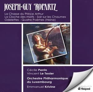 Ropartz: La Chasse du Prince Arthur - Guy Ropartz