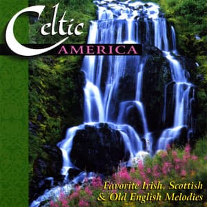 Celtic America - Celtic