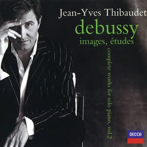 Debussy: Complete Works for Solo Piano Vol.2 - Images, Etudes - Claude Debussy