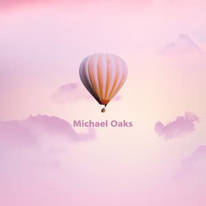 Pause for a Moment of Peace, Pure Calm - Michael Oaks