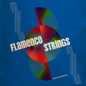Flamenco Strings - Spanish Guitar Lounge Music
