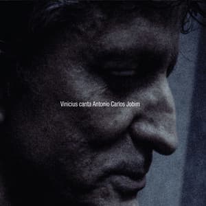 Vinicius canta Antonio Carlos Jobim - Vinicius Cantuaria