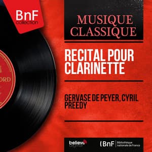 Récital pour clarinette - Gervase De Peyer