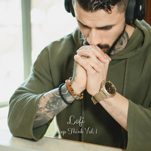 Lofi: Deep Think Vol. 1 - The Rain Factory