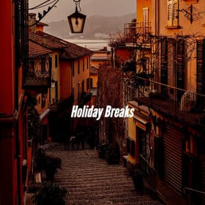 Holiday Breaks - Coffee Table Jazz Radio