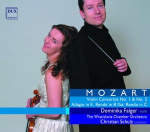 Mozart: Violin Concertos Nos. 1 & 2, Adagio in E Major, Rondo in B-Flat Major & Rondo in C Major - Wolfgang Amadeus Mozart
