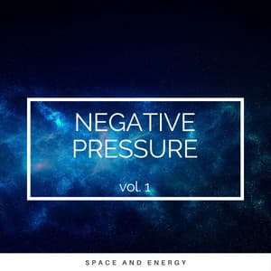 ! 0 Negative Pressure vol. 1 - Matter and Energy