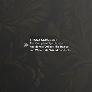 The Complete Symphonies - Franz Schubert