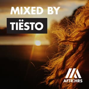 AFTR:HRS - Tiësto