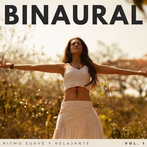 Binaural: Ritmo Suave Y Relajante Vol. 1 - Universo De Latidos Binaurales