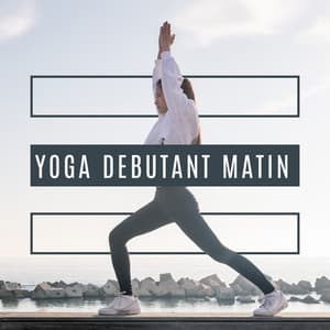 Yoga debutant matin: Musique calme, Nature ambiante, Détente et bien être - Nature Académie