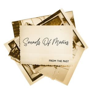 Sounds Of Movies From The Past - Really Fine Sand