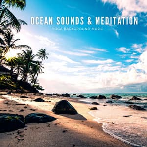 Ocean Sounds & Meditation - Mother Nature Sound FX