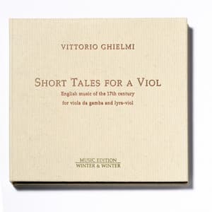 Short Tales for a Viol - Vittorio Ghielmi