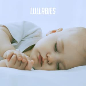 Lullabies - Lullaby Babies