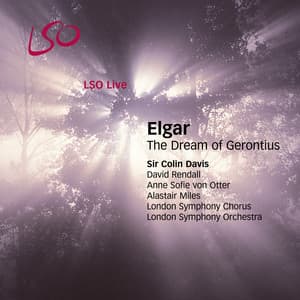 Elgar: The Dream of Gerontius - Edward Elgar