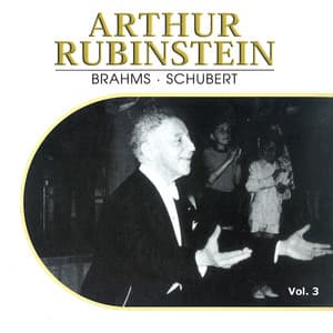 Arthur Rubinstein, Vol. 3 - Arthur Rubinstein