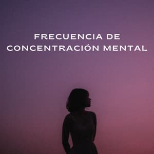 Frecuencia De Concentración Mental - Drones Congelados