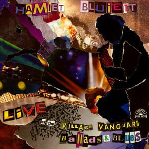 Live At The Village Vanguard - Ballads & Blues - Hamiet Bluiett