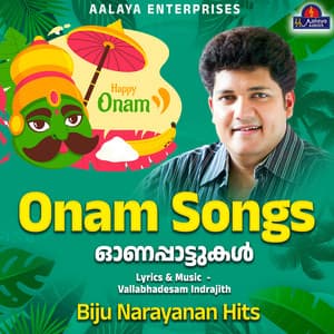 Onam Songs By Biju Narayanan - Aalaya Enterprises