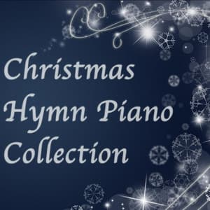 Christmas Hymn Piano Collection - Meteoric Stream