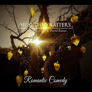 Music for Writers: Romantic Comedy - Danny Cannon