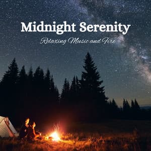 Midnight Serenity: Relaxing Music and Fire - Oasis Music Ensemble