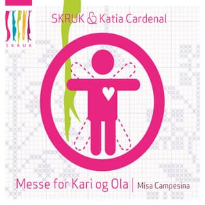 Messe for Kari Og Ola / Misa Campesina - Skruk