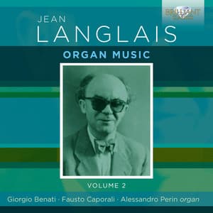 Langlais: Organ Music, Vol. 2 - Jean Langlais