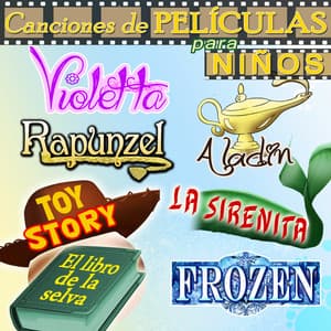 Canciones de Películas para Niños - Fantasía Infantil