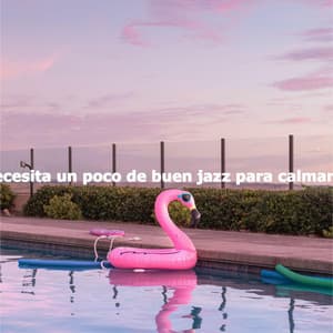 Necesita un poco de buen jazz para calmarse - Mellow Sunday Morning Music