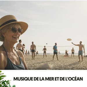 Musique de la Mer et de l'Océan: Rythme de la Marée - Relajacion