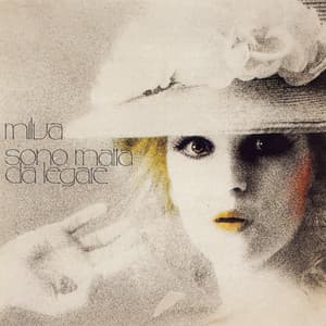 Sono Matta Da Legare - Milva