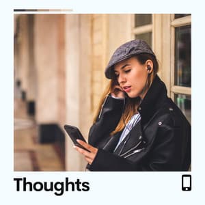 Thoughts - Meditation