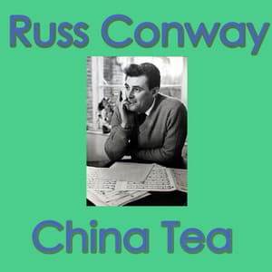 China Tea - Russ Conway