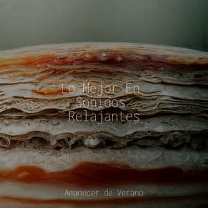 Lo Mejor En Sonidos Relajantes - Saludo al Sol Sonido Relajante