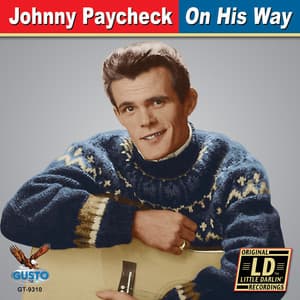 On His Way - Johnny Paycheck
