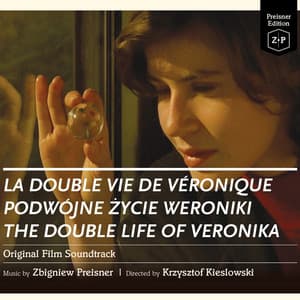 La Double vie de Véronique - Zbigniew Preisner
