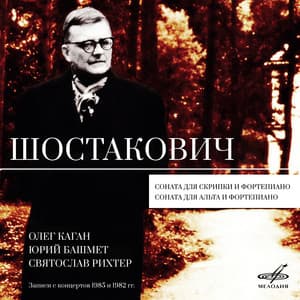 Shostakovich: Violin Sonata, Op. 134 & Viola Sonata, Op. 147 - Dmitri Shostakovich