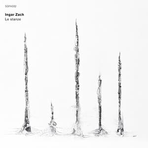 Le Stanze - Ingar Zach