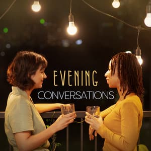 Evening Conversations: Calm and Subtle Jazz Pieces - Late Night Music Paradise