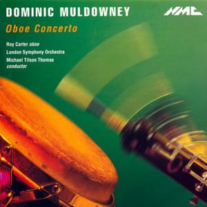 Dominic Muldowney: Oboe Concerto - Dominic Muldowney