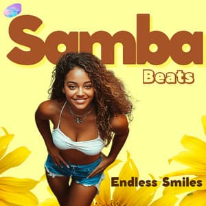 Samba Beats, Endless Smiles - Latino Instrumental Hits