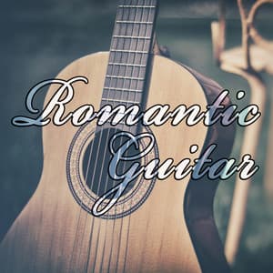 Romantic Guitar - Spanish Guitar