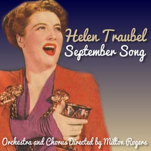 September Song - Helen Traubel