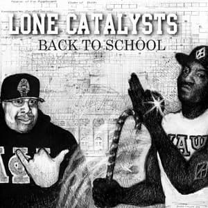 Back to School - Lone Catalysts