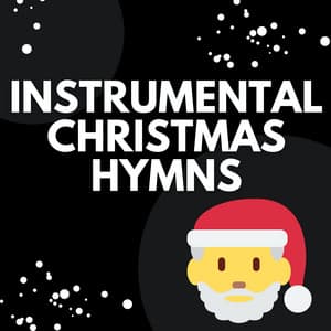 Instrumental Christmas Hymns - The Ensemble Guys